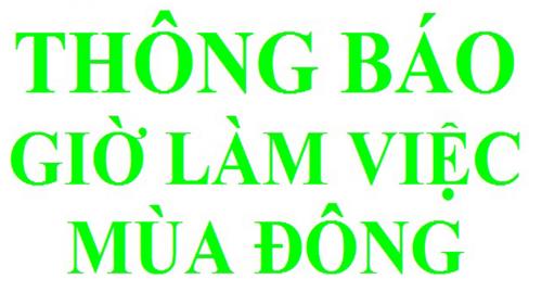 Thông báo thay đổi giờ làm việc theo lịch mùa đông năm 2016